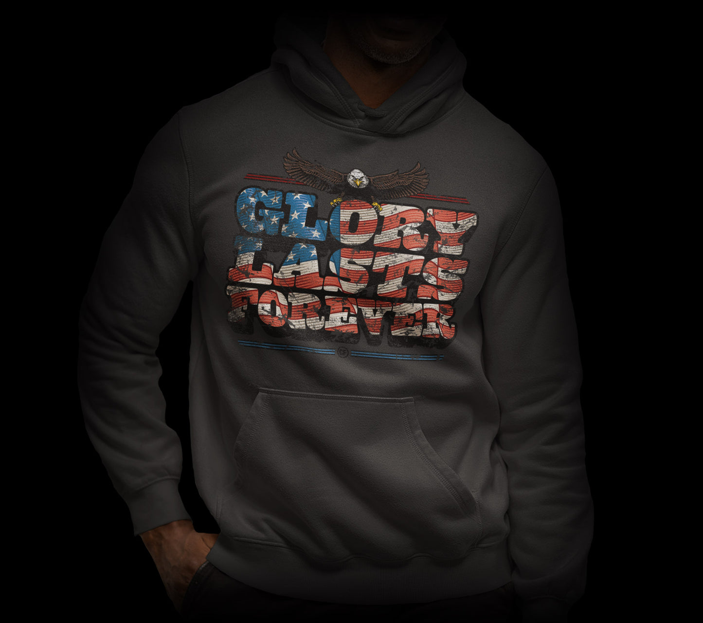 Glory Lasts Forever Hooded Sweatshirt