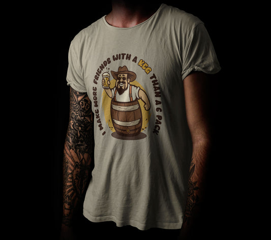 I Make More Friends with a Keg Tee
