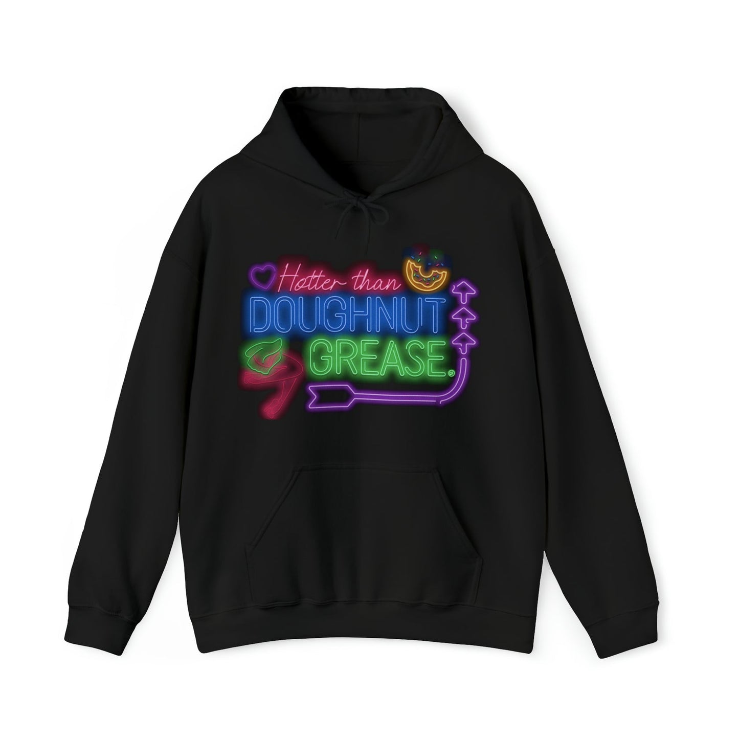 Hotter Than Doughnut Grease Hooded Sweatshirt