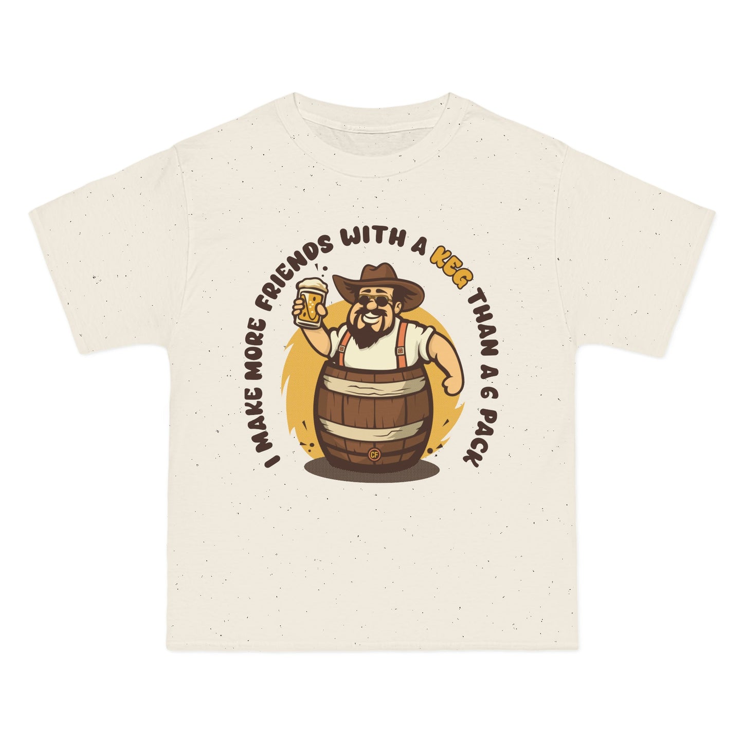 I Make More Friends with a Keg Tee