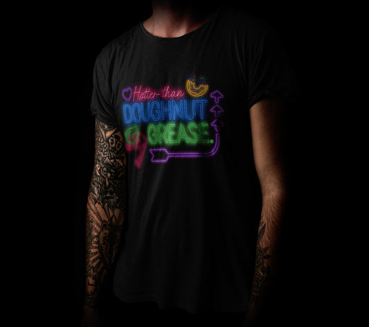 Hotter Than Doughnut Grease Tee