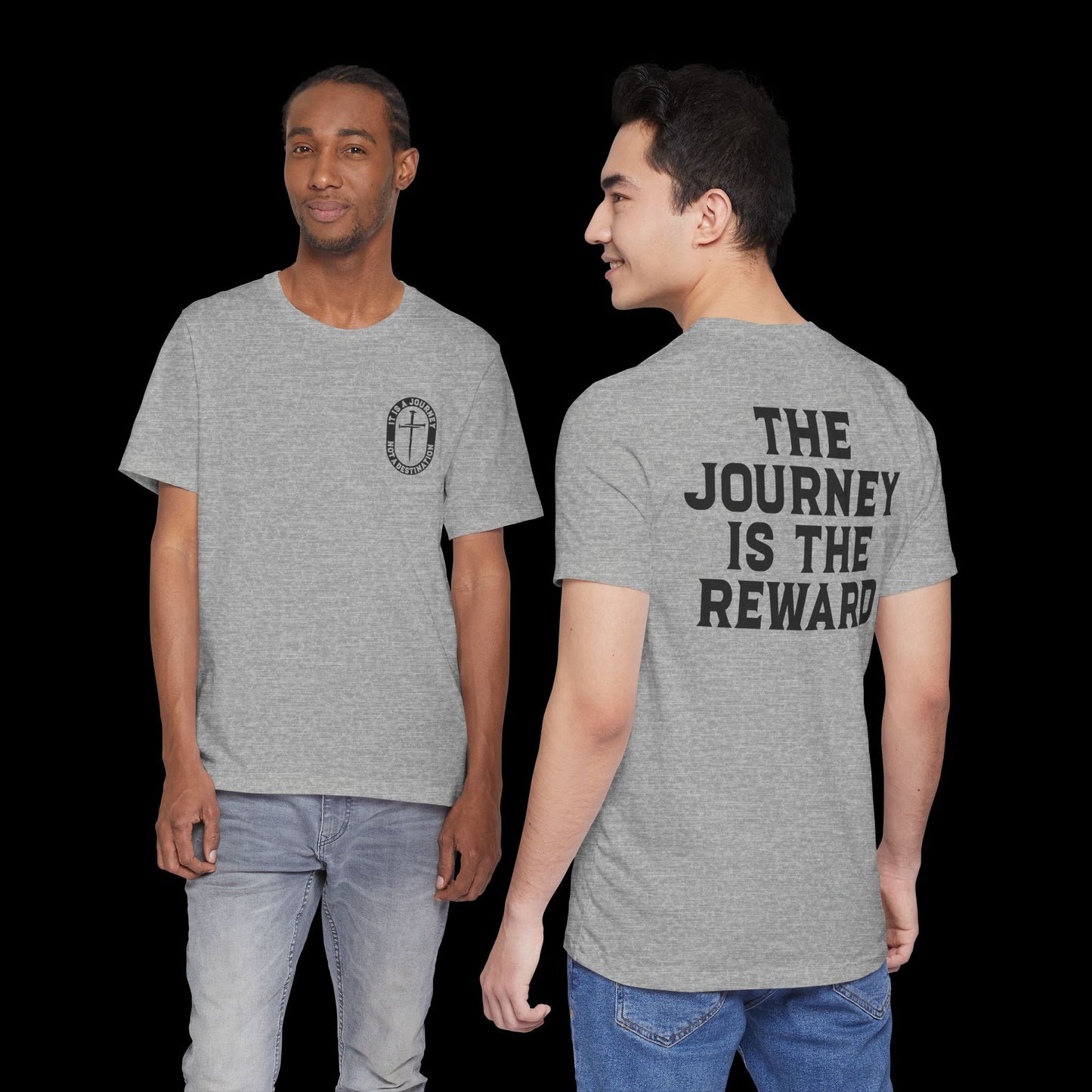 The Journey Is the Reward Tee