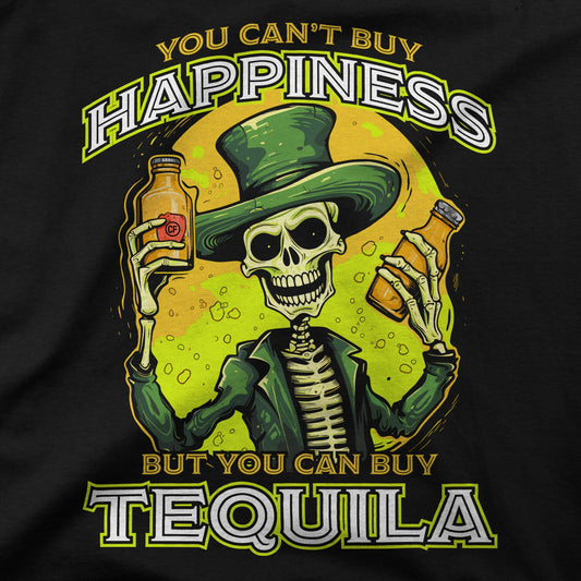 Can't Buy Happiness But You Can Buy Tequila Hooded Sweatshirt